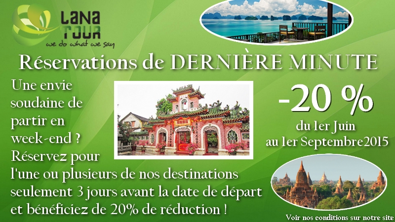 Promotions Eté 2015: -20% sur les réservations de dernière minute !